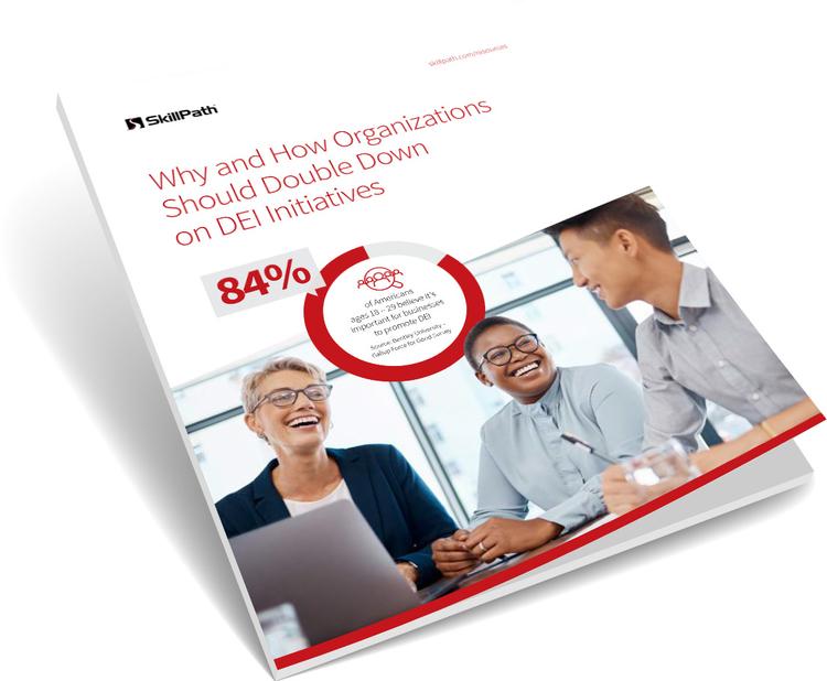 Why and How Organizations Should Double Down on DEI Initiatives